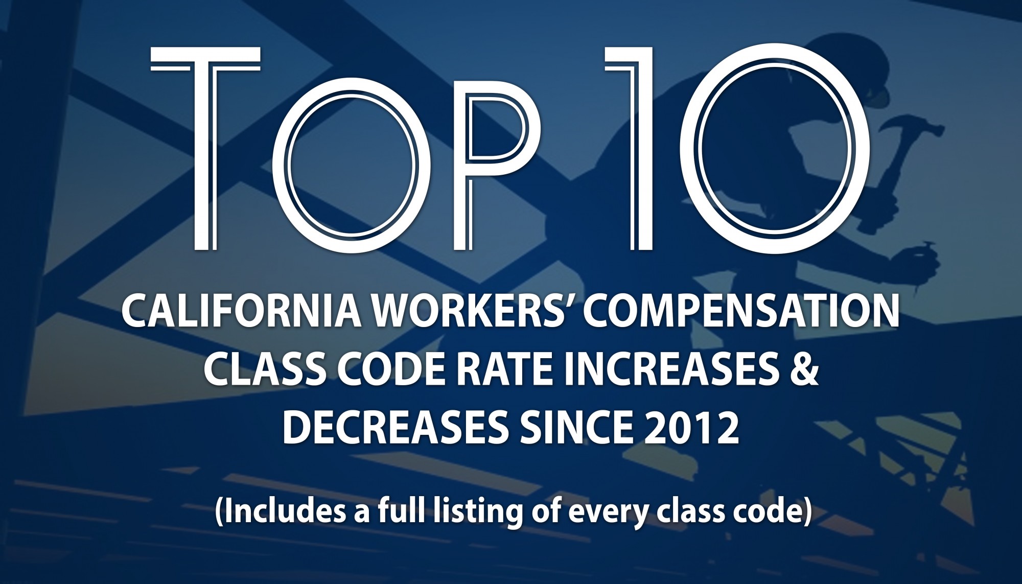 CA Workers' Compensation Increase